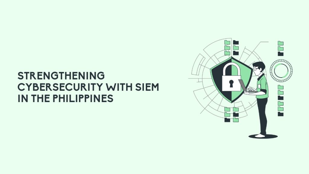 SIEM in the Philippines banner