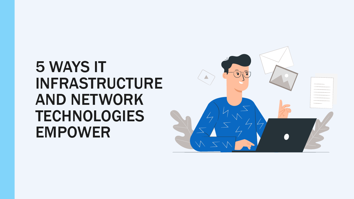 IT Infrastructure and Network Technologies Preview