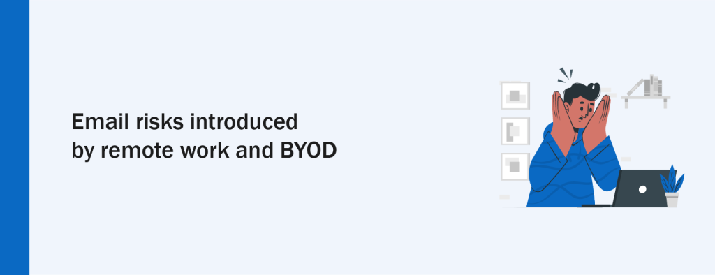 Remote work and BYOD Security