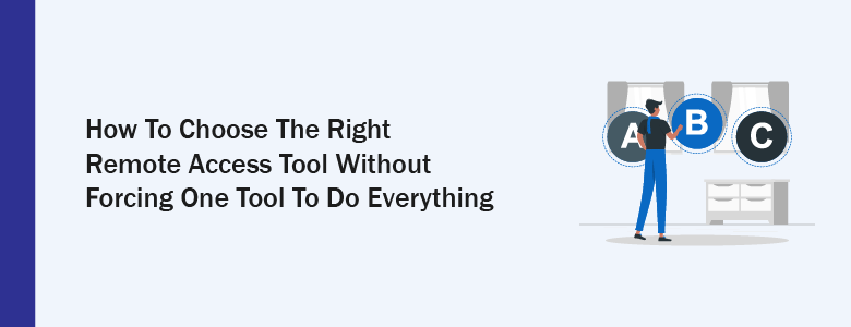 Remote Access Tools for your Business