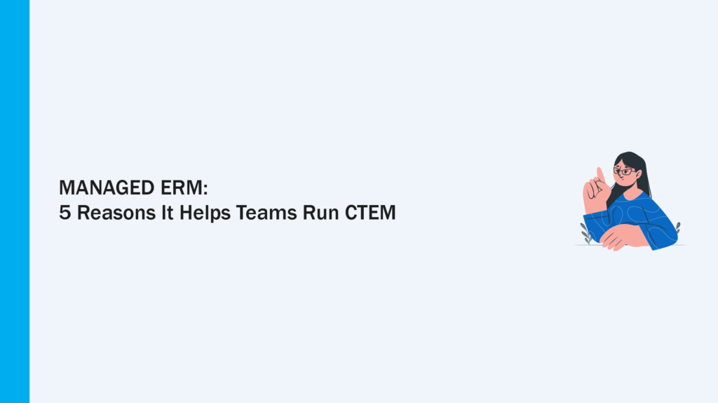 Managed ERM CTEM Overview