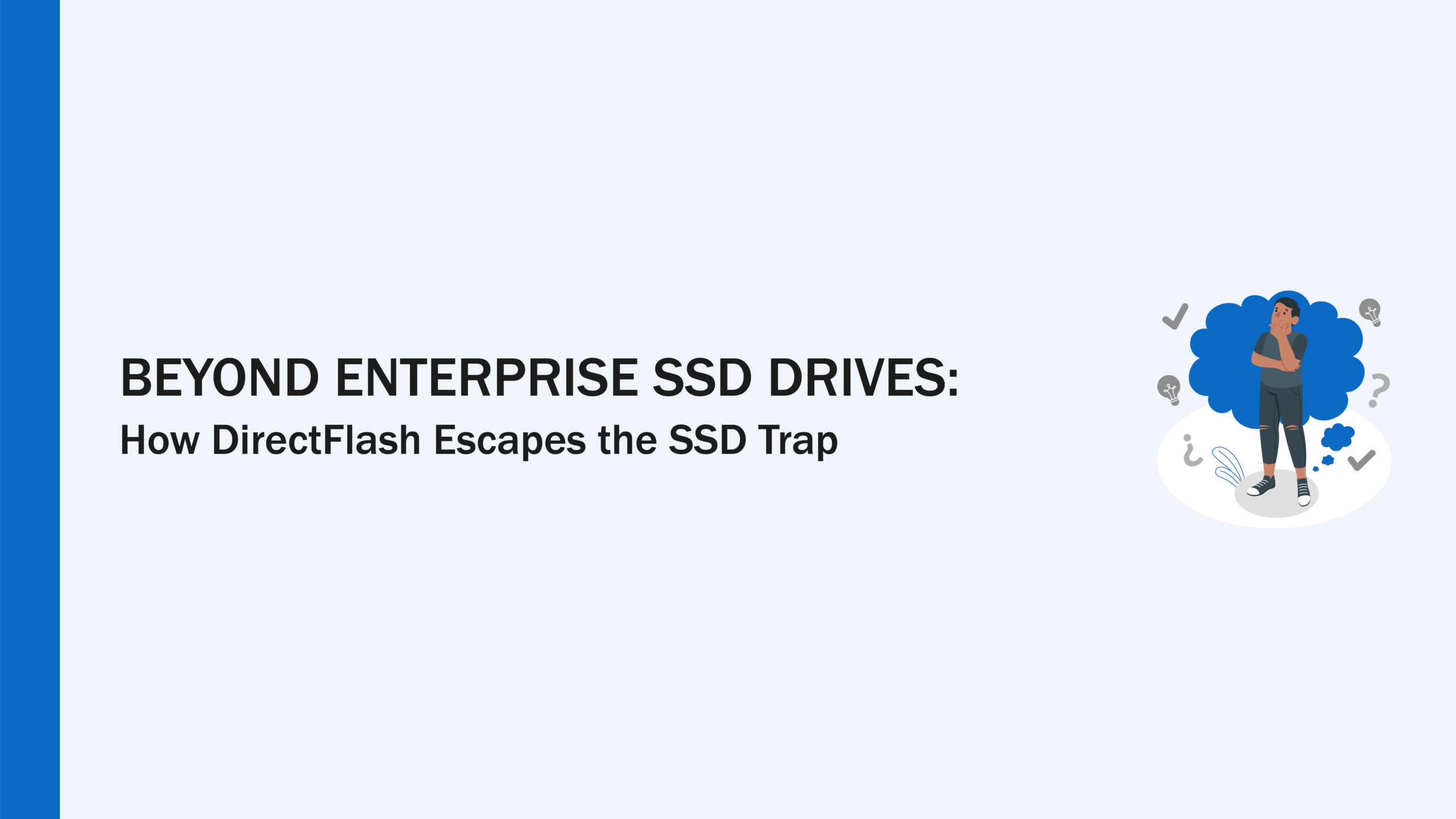 Enterprise SSD Drives DirectFlash Module Overview