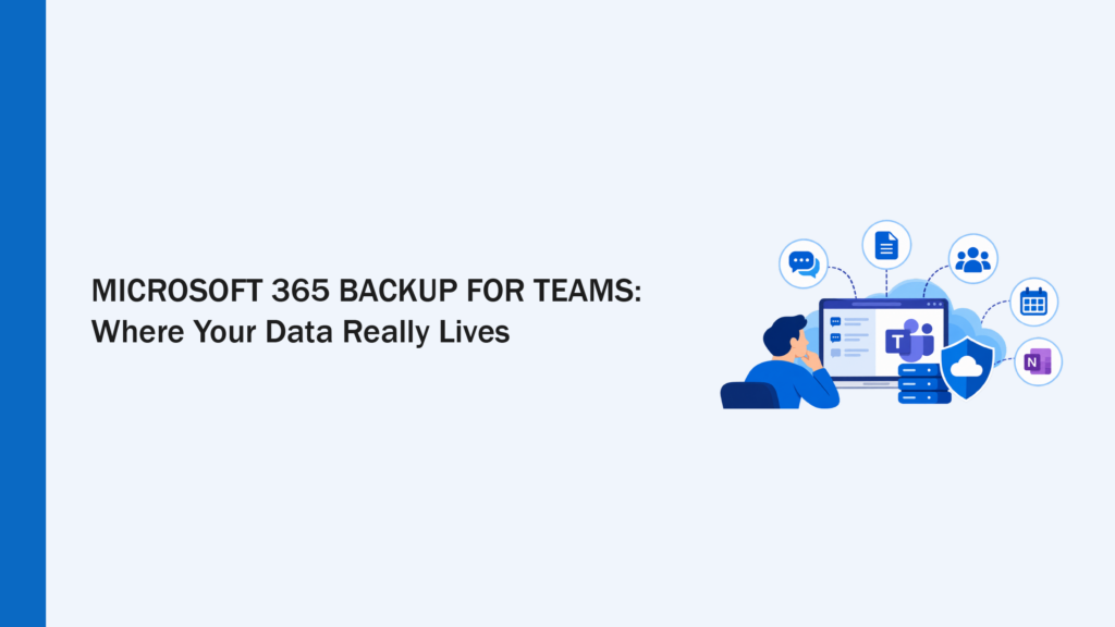 Microsoft 365 Backup Overview